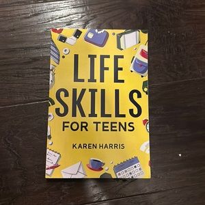 Life Skills for Teens book by Karen Harris